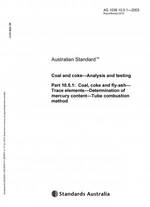 Анализ и испытания угля и кокса. Определение содержания микроэлементов ртути в угле, коксе и летучей золе. Метод трубчатого сжигания.