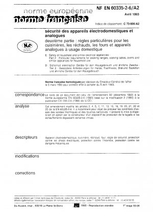 Добавки к стандарту NF C 73-806 от июля 1991 г. (Поправка 2 к европейскому стандарту EN 60 335-2-6)